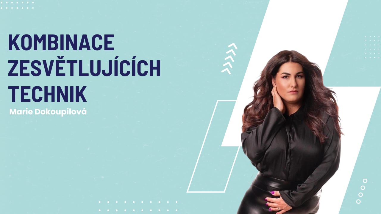 Kombinace zesvětlujících technik